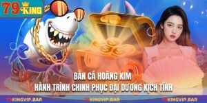 Bắn Cá Hoàng Kim