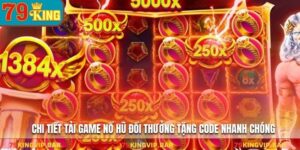 Tải Game Nổ Hũ Đổi Thưởng Tặng Code