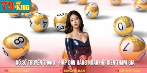 Xổ Số Truyền Thống